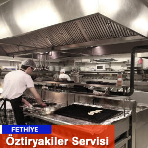 Fethiye Öztiryakiler Servisi Endüstriyel Servis